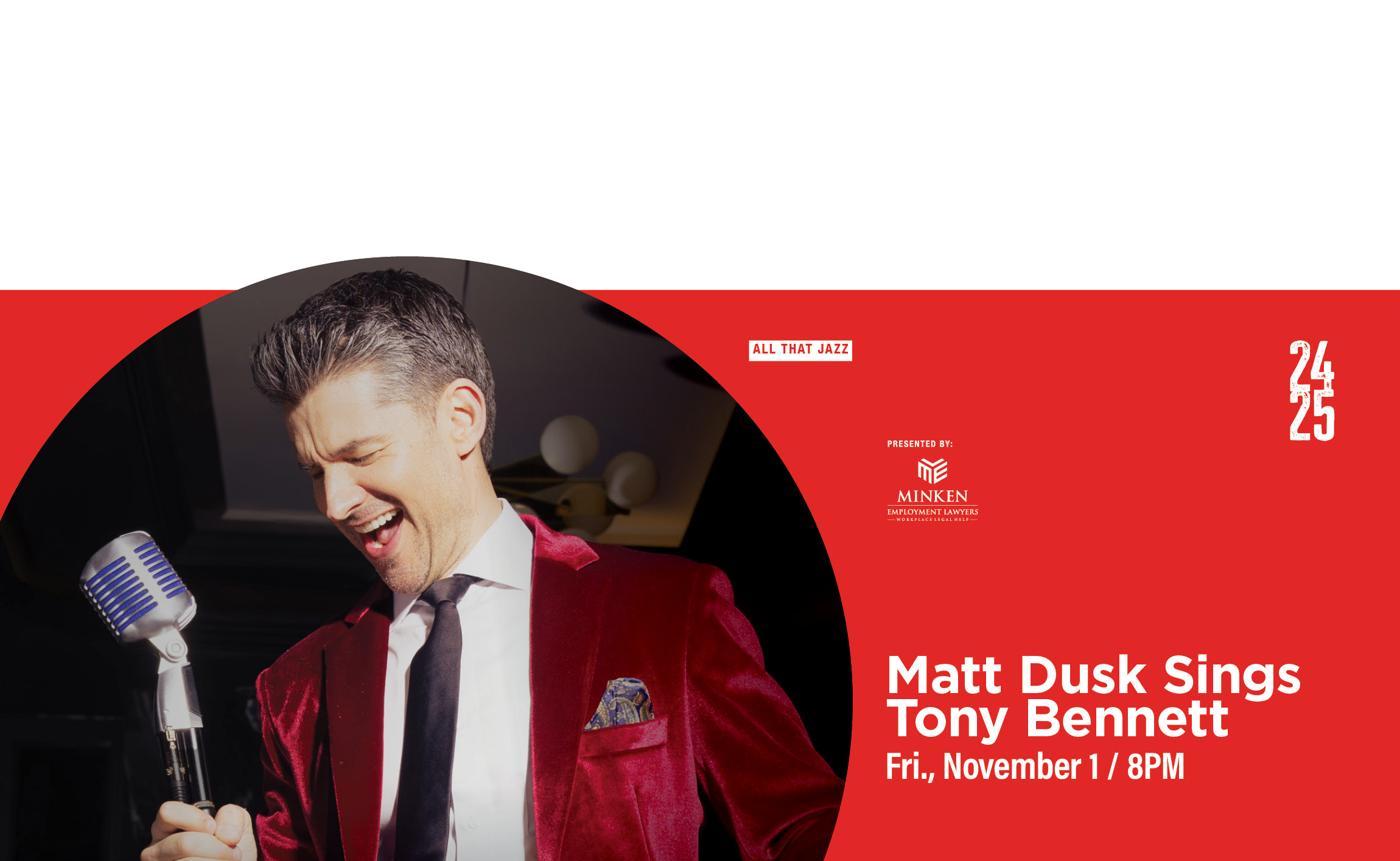 A man wearing a red velvet jacket and black tie passionately sings into an old-fashioned silver and blue microphone. He appears to be deeply immersed in the performance. Text includes event details:  "Matt Dusk, Fri., October 18 / 8PM."